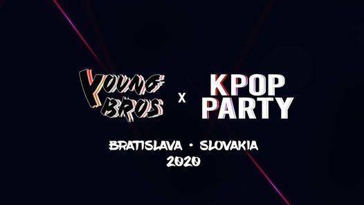 Young Bros Kpop Party Bratislava 2020 At Bratislava Young Bros Kpop Party Bratislava 2020 At Bratislava