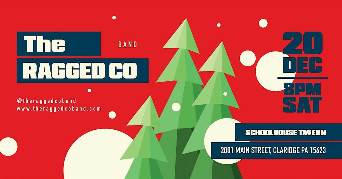 The Ragged Co live at SchoolHouse Tavern, 20 December | Event in Claridge | AllEvents