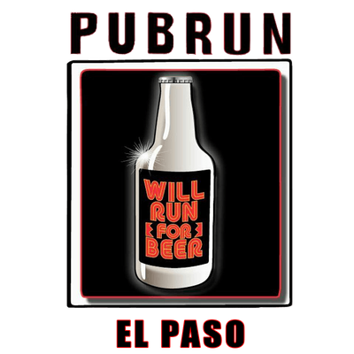 Pub Run El Paso