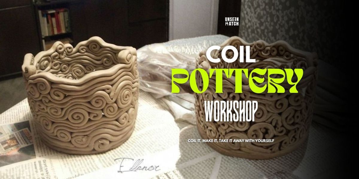 Coil Pottery Workshop