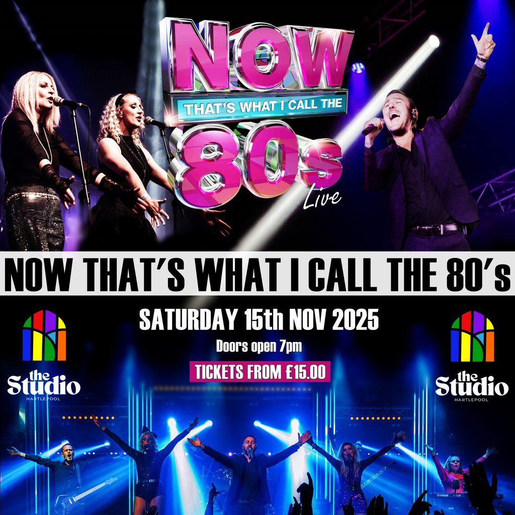 Now that's what I call the 80's live, 15 November | Event in Hartlepool | AllEvents