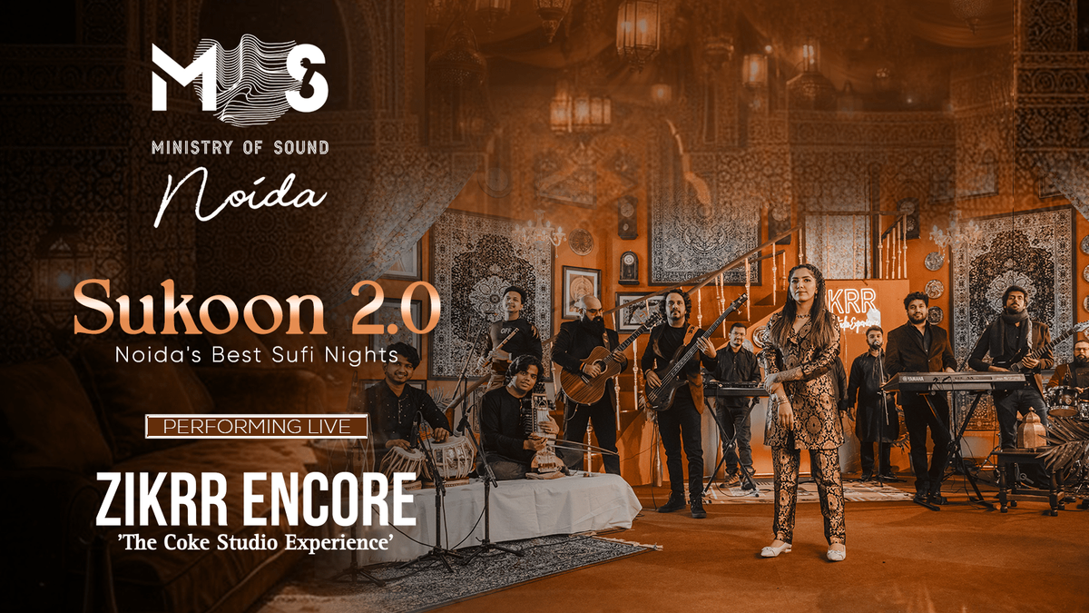 Sukoon 2.0 Best Sufi Nights ft. ZIKRR Encore, 7 December | Event in Noida | AllEvents