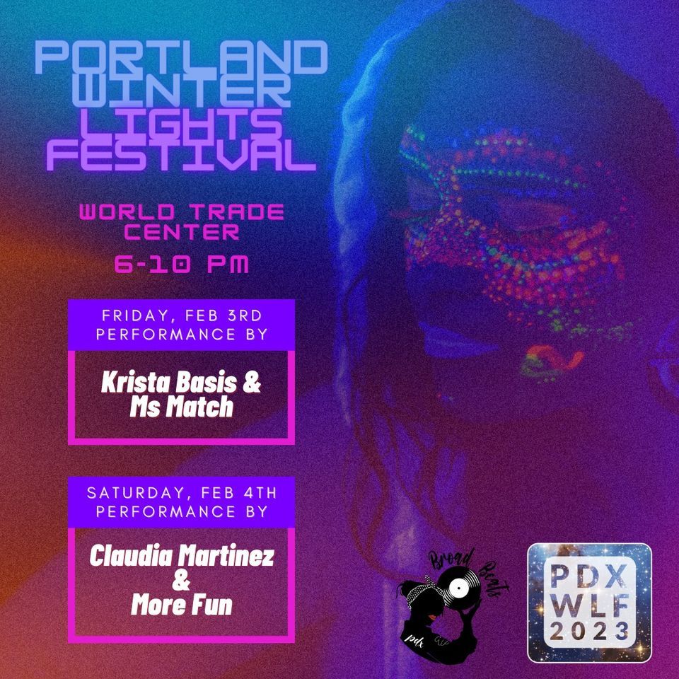 Broad Beats At Portland Winter Lights Festival World Trade Center broad-beats-at-portland-winter-lights-festival-world-trade-center