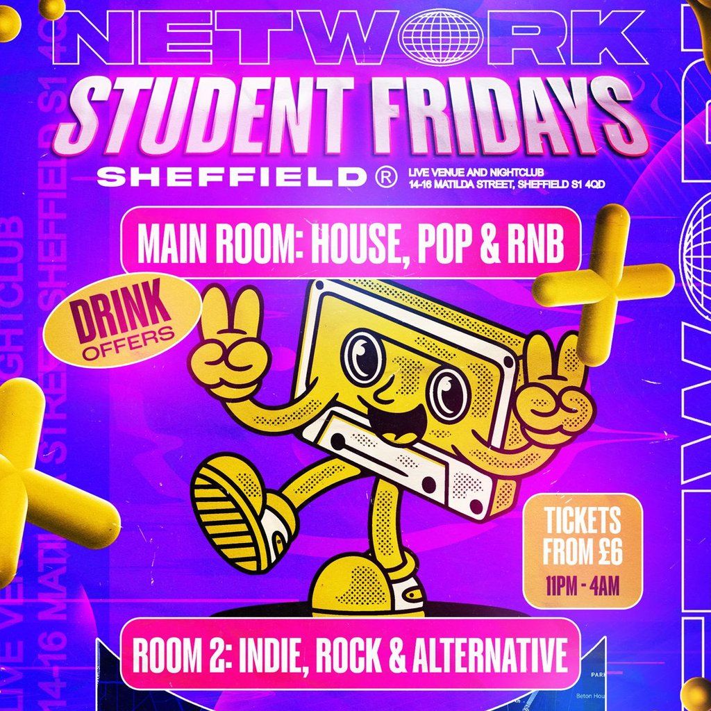 Network Student Fridays: Freshers Launch Party - 19th September, 19 September | Event in Sheffield | AllEvents