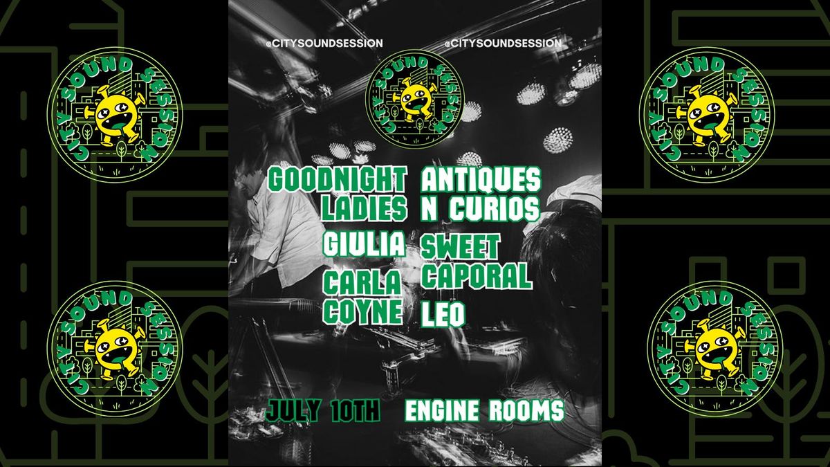 City Sounds Session - July 10th - Engine Rooms, E3, 10 July | Event in Leytonstone | AllEvents
