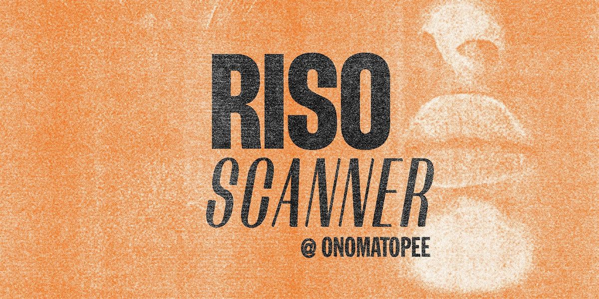 RISO Scanner, 13 March | Event in Eindhoven | AllEvents