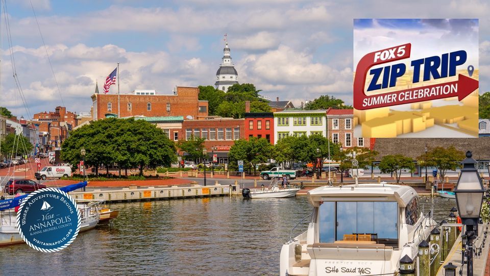 FOX 5 Zip Trip, LIVE at Annapolis City Dock, Annapolis City Dock, 30