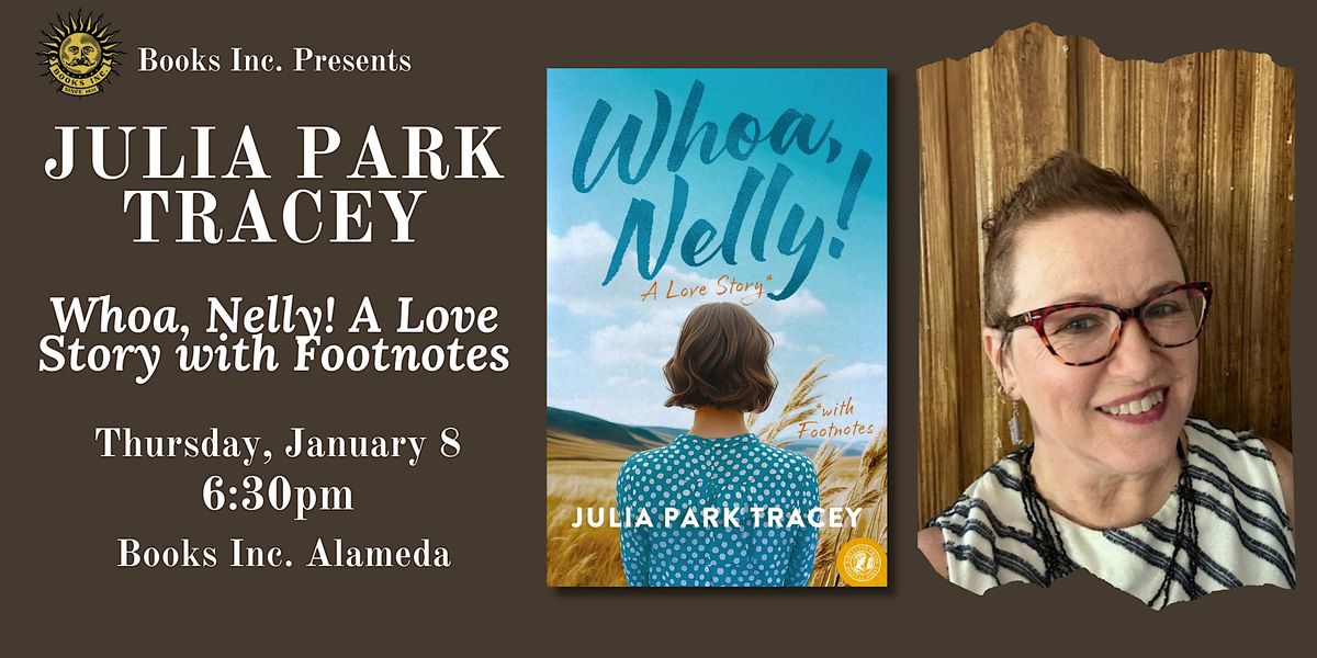JULIA PARK TRACEY at Books Inc. Alameda, 8 January | Event in Alameda | AllEvents