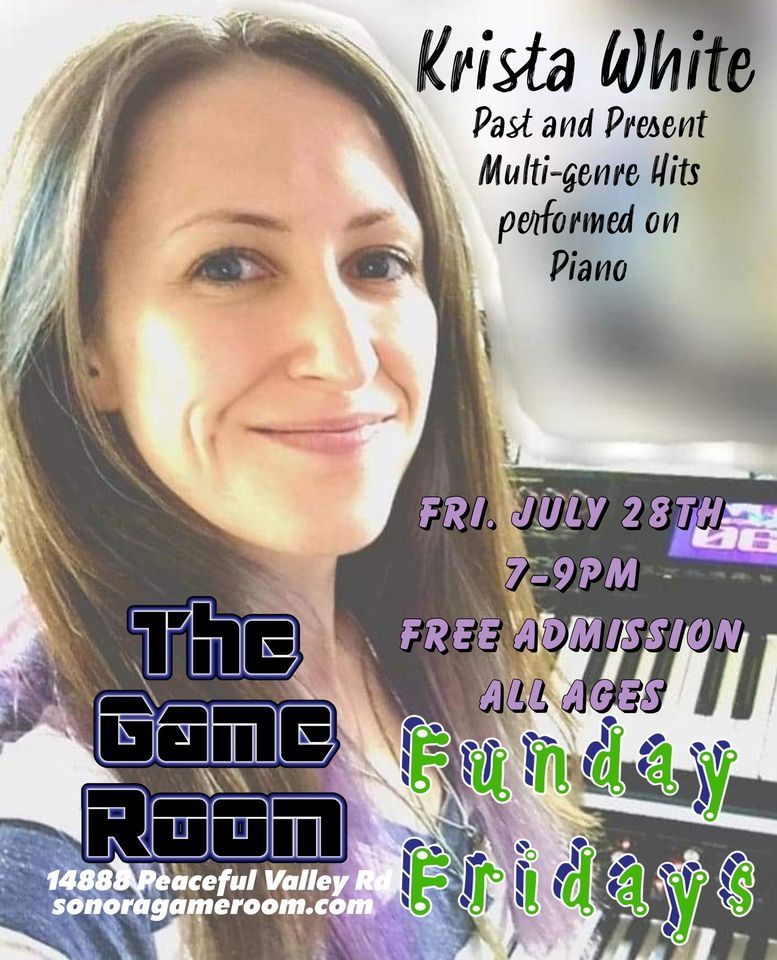 Krista White (Piano/Vocalist), The Game Room, Sonora, 28 July 2023