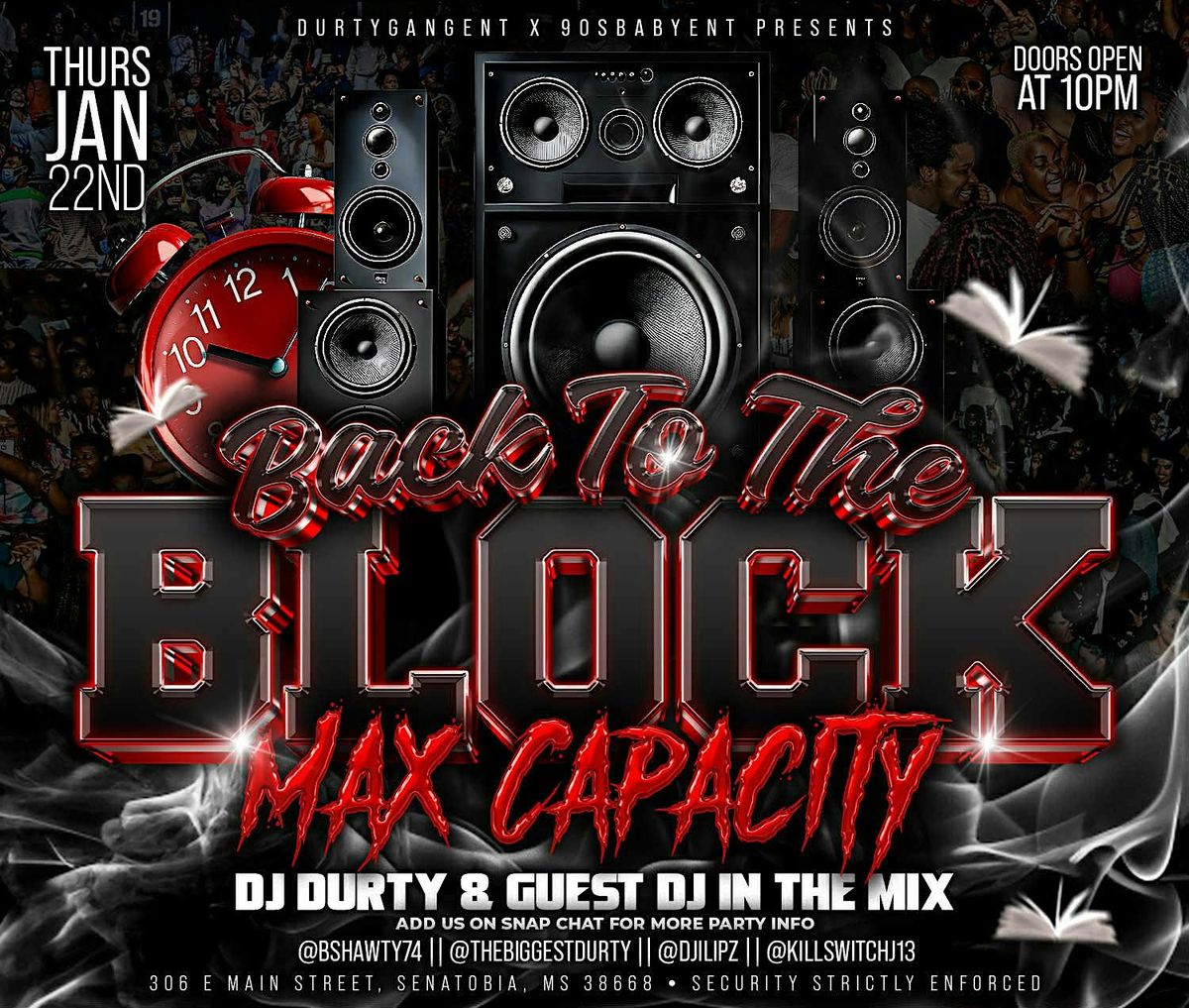 Back To The Block : Max Capacity ! NWCC