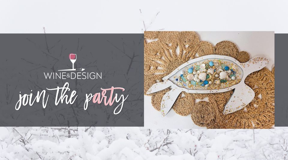 Paint & Sip Resin Sea Turtle, Wine & Design (Morehead City, NC