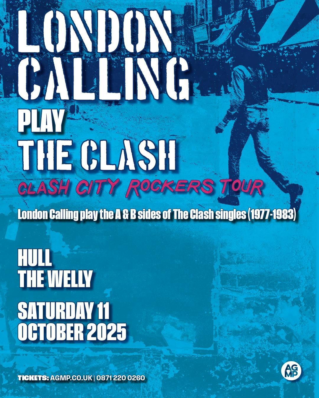 London Calling play The Clash, 11 October | Event in Kingston Upon Hull | AllEvents