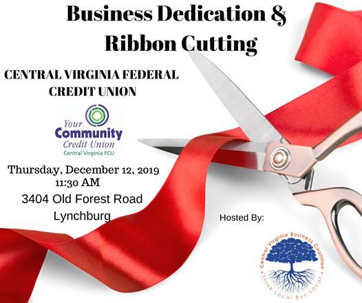 Ribbon Cutting Central Virginia Federal Credit Union At 3404 Old