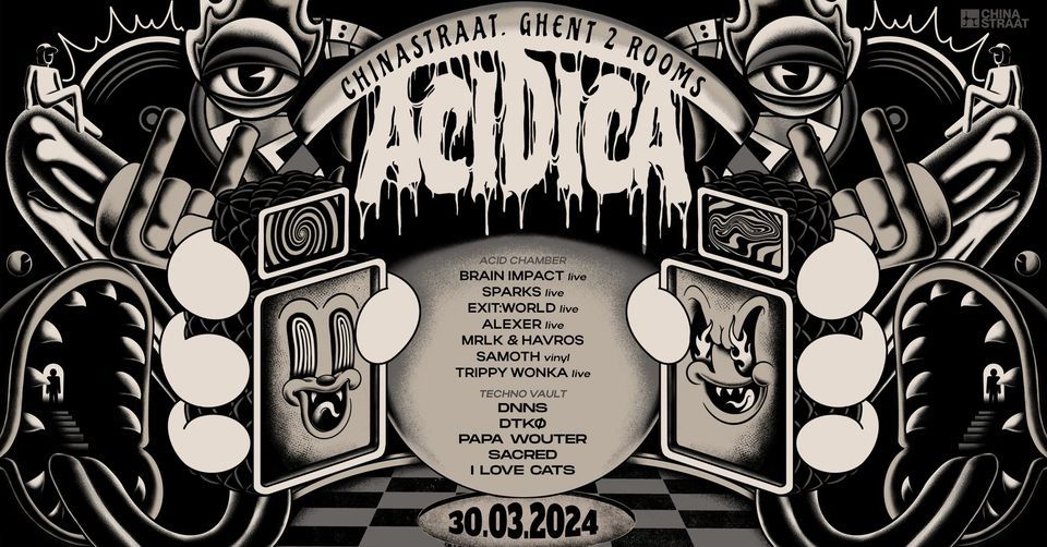 ACIDICA EASTER RAVE AT CHINASTRAAT [2 ROOMS], Chinastraat, Gent, 30 ...