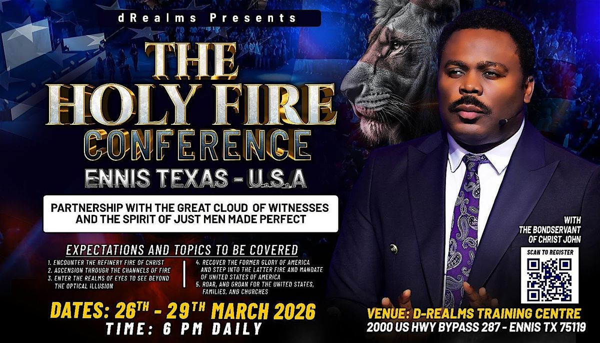 THE BONDSERVANT OF CHRIST JOHN ANOSIKE   PRESENTS  THE HOLY FIRE CONFERENCE, 26 March | Event in Ennis | AllEvents