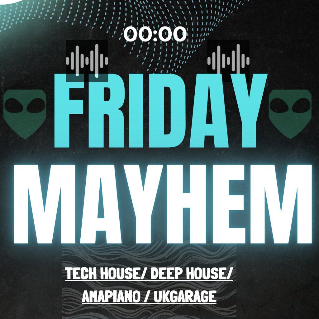 Friday Mayhem | Event in Manchester | AllEvents
