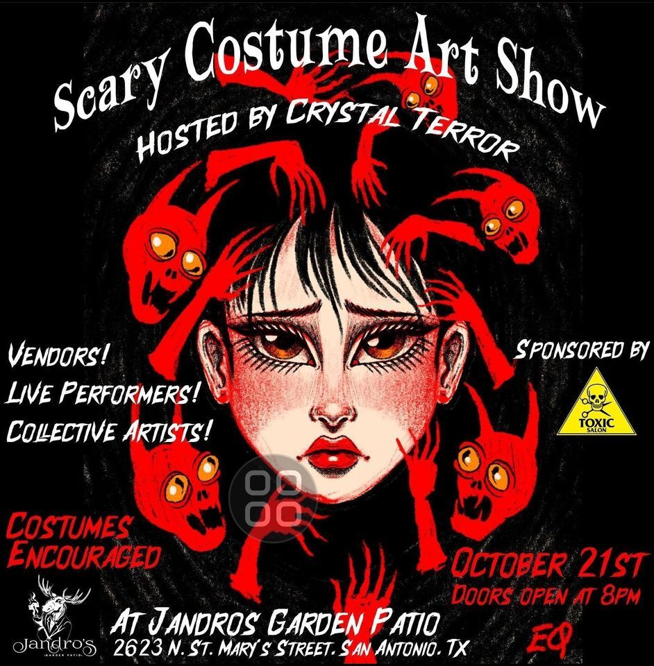 SCARY COSTUME ART SHOW, Jandro's Garden Patio, San Antonio, October 21