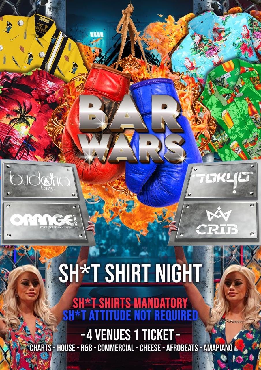 ❌BAR WARS SHIT SHIRT NIGHT PARTY 4 VENUES 1 TICKET❌, 2 October | Event in Southampton | AllEvents