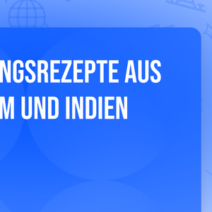 Unsere Lieblingsrezepte aus Japan, Vietnam und Indien