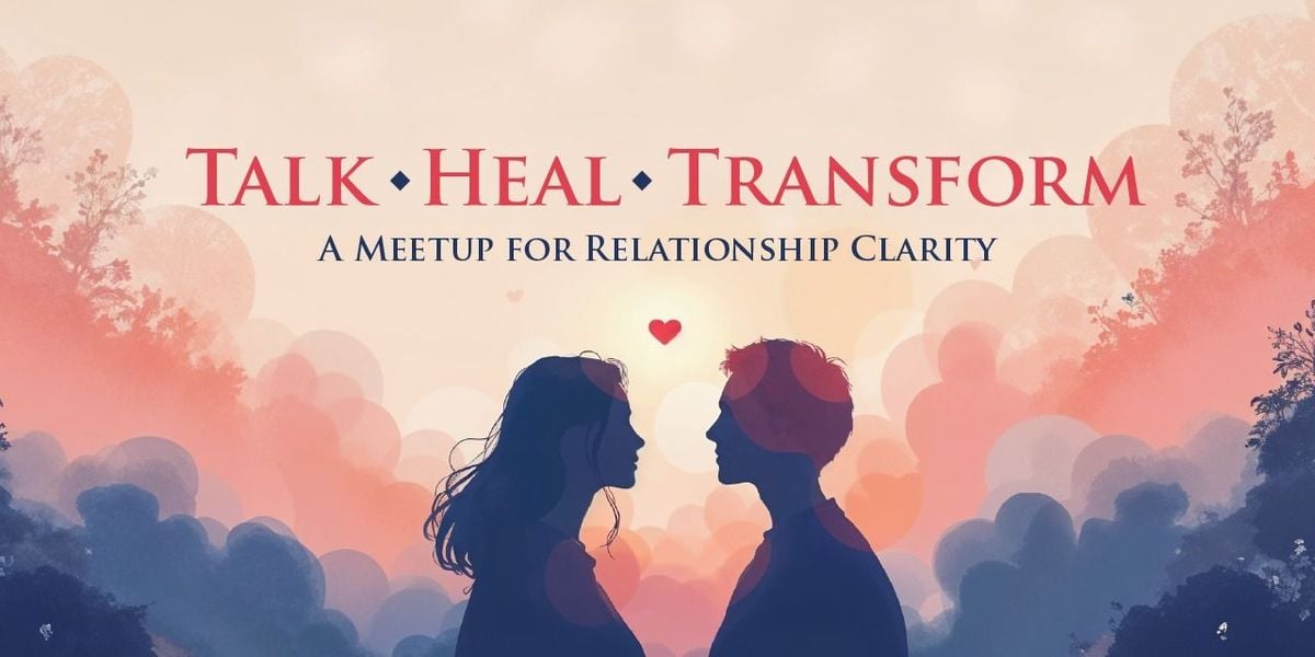 Talk. Heal. Transform. A Meetup for Clarity | Event in Bangalore | AllEvents
