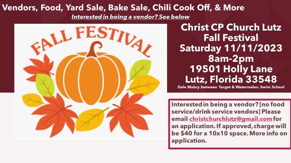 Christ CP Church Lutz Fall Festival, 19501 Holly Ln, Lutz, FL 33548
