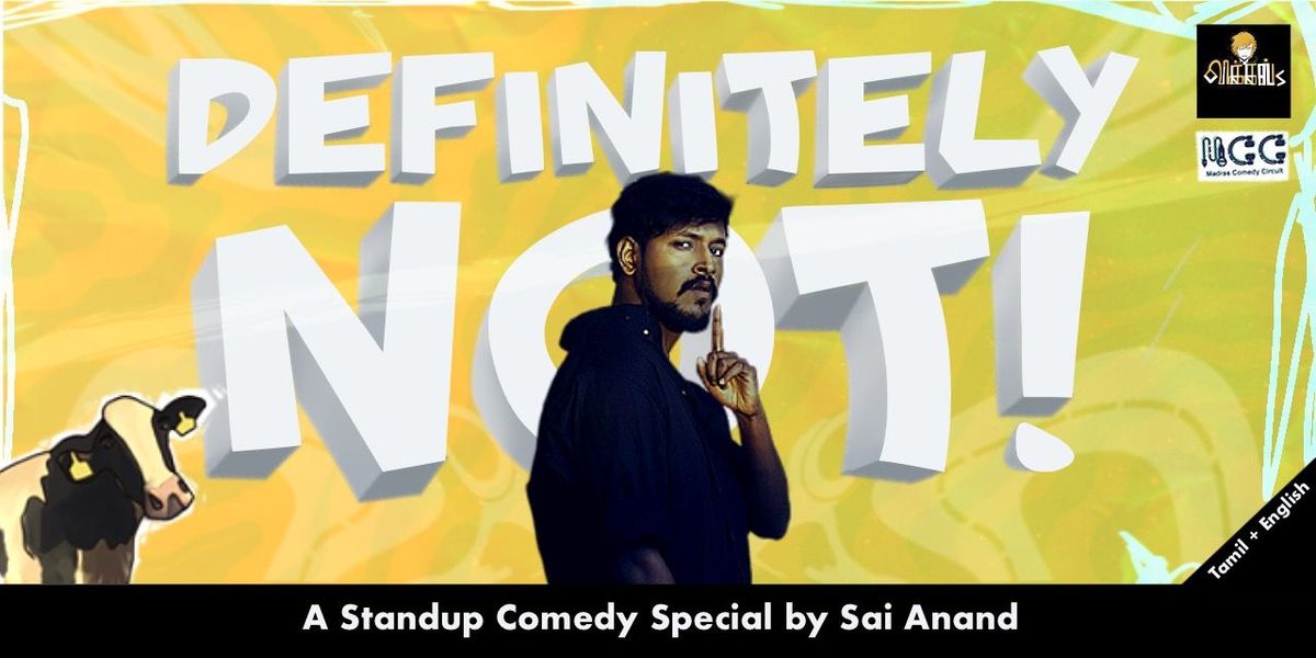 DEFINITELY NOT - A Standup comedy Special, 23 August | Event in Bangalore | AllEvents