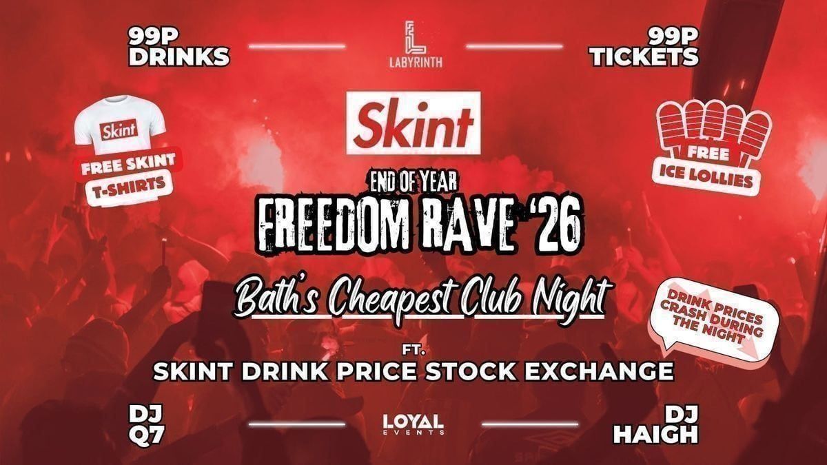 Skint Mondays - FREEDOM RAVE 26 // Baths Cheapest Club Night // ft ...