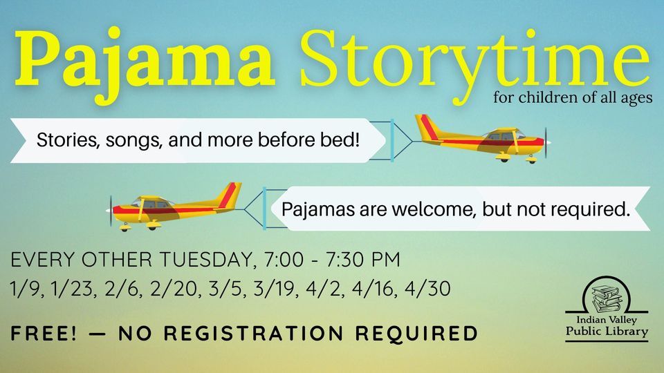 Pajama Storytime (All ages), Indian Valley Public Library, Telford