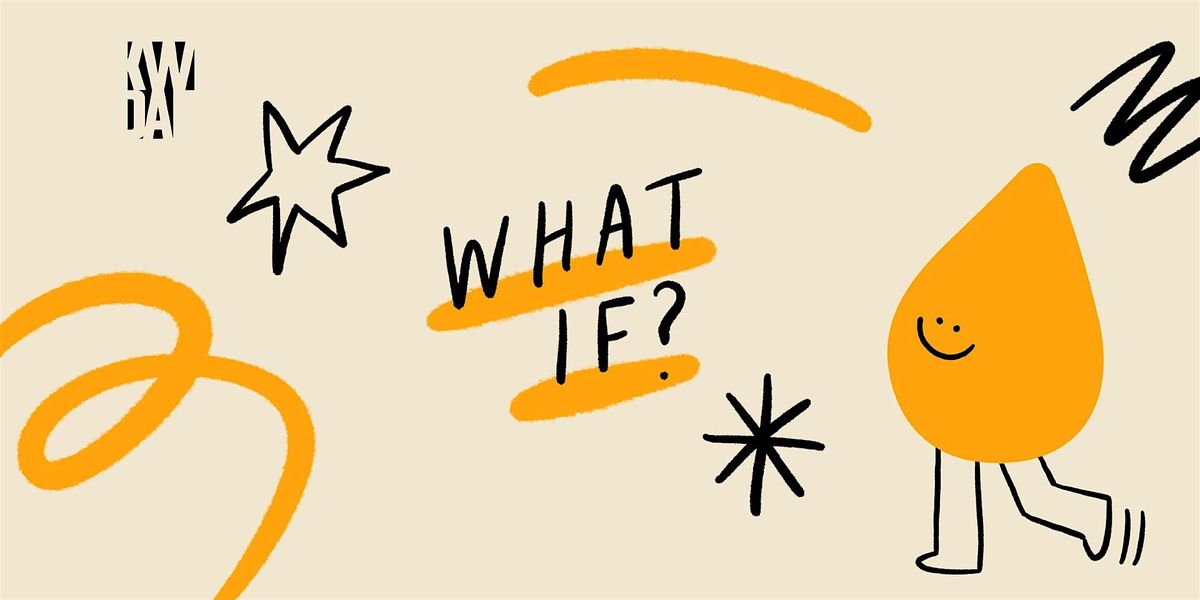 What If?, 13 December | Event in Addlestone | AllEvents