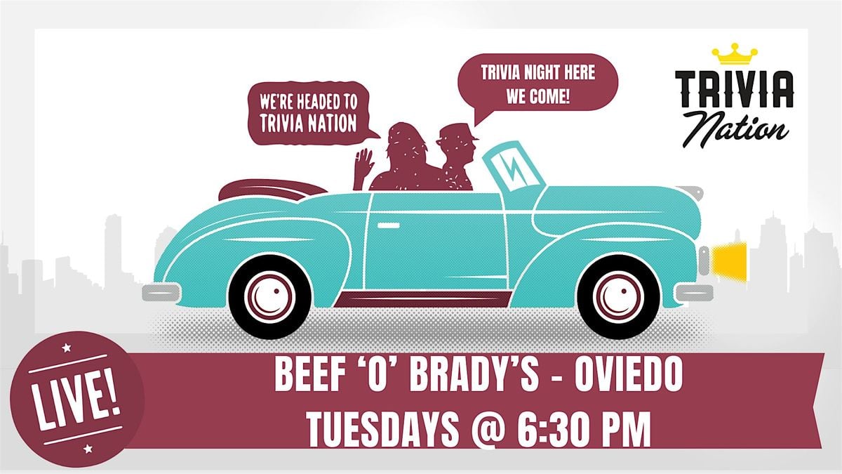General Knowledge Trivia at Beef 'O' Brady's - Oviedo - $100 in prizes! | Event in Oviedo | AllEvents