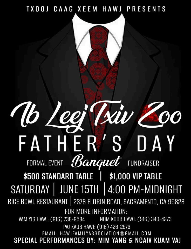 "Ib Leej Txiv Zoo" Fathers Day Banquet , Rice Bowl Restaurant