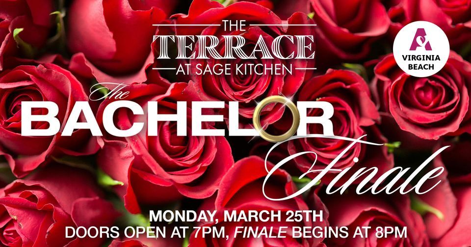 The Bachelor Finale on The Terrace at Sage Kitchen, Anderson's
