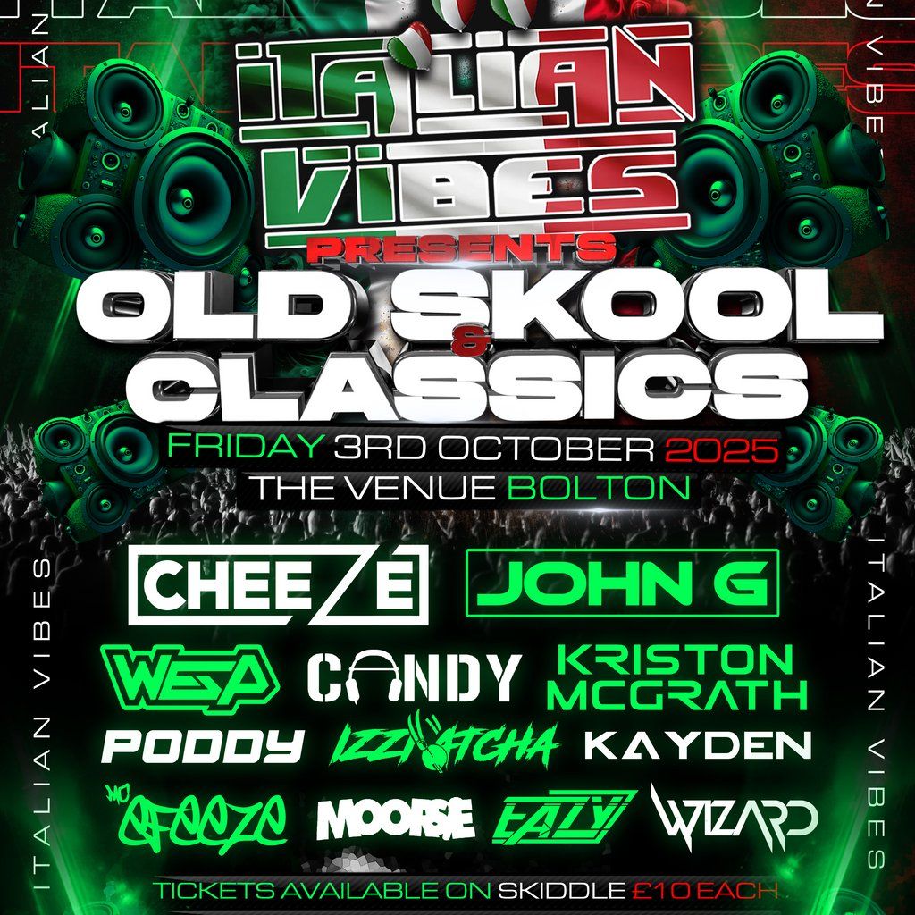 Italian vibes presents old skool & classics, 3 October | Event in Bolton | AllEvents