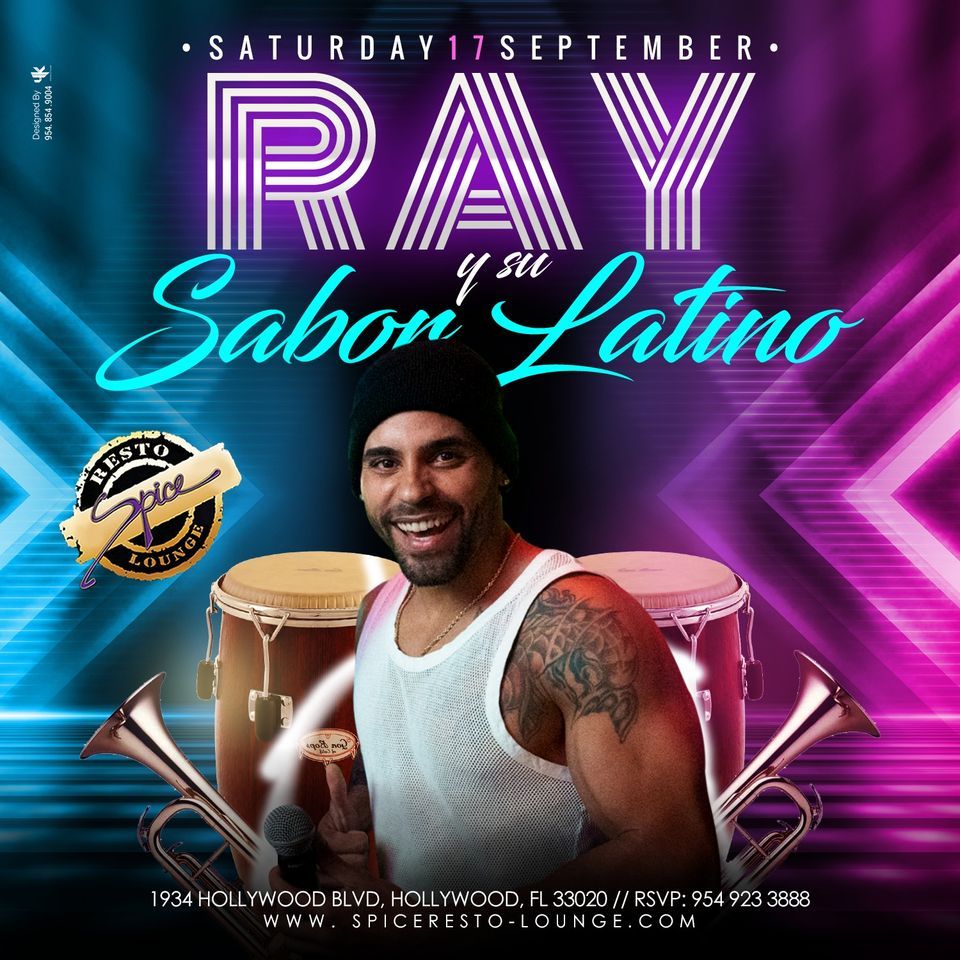 Ray y su Sabor Latino en Spice Resto Lounge, Hollywood Fla, September