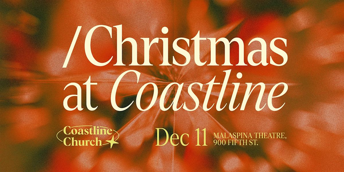 Christmas at Coastline | Event in Nanaimo | AllEvents