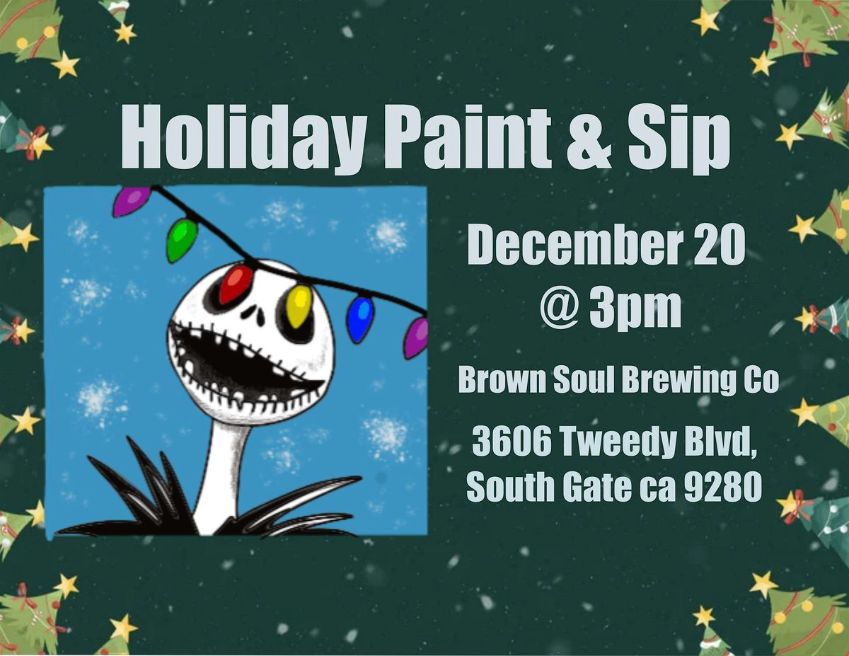 Holiday Paint & Sip, 20 December | Event in South Gate | AllEvents