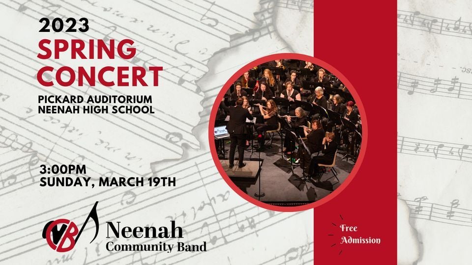 Neenah Community Band Spring Concert, Pickard Auditorium, Neenah, March