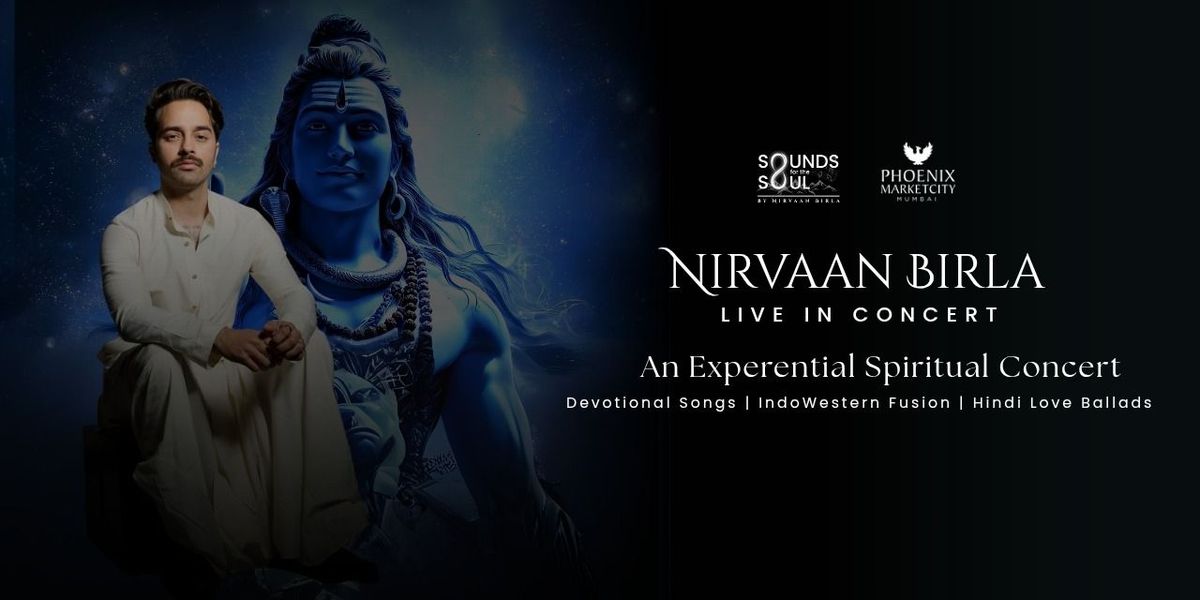 Nirvaan Birla's Live Spiritual Concert, 24 August | Event in Mumbai | AllEvents