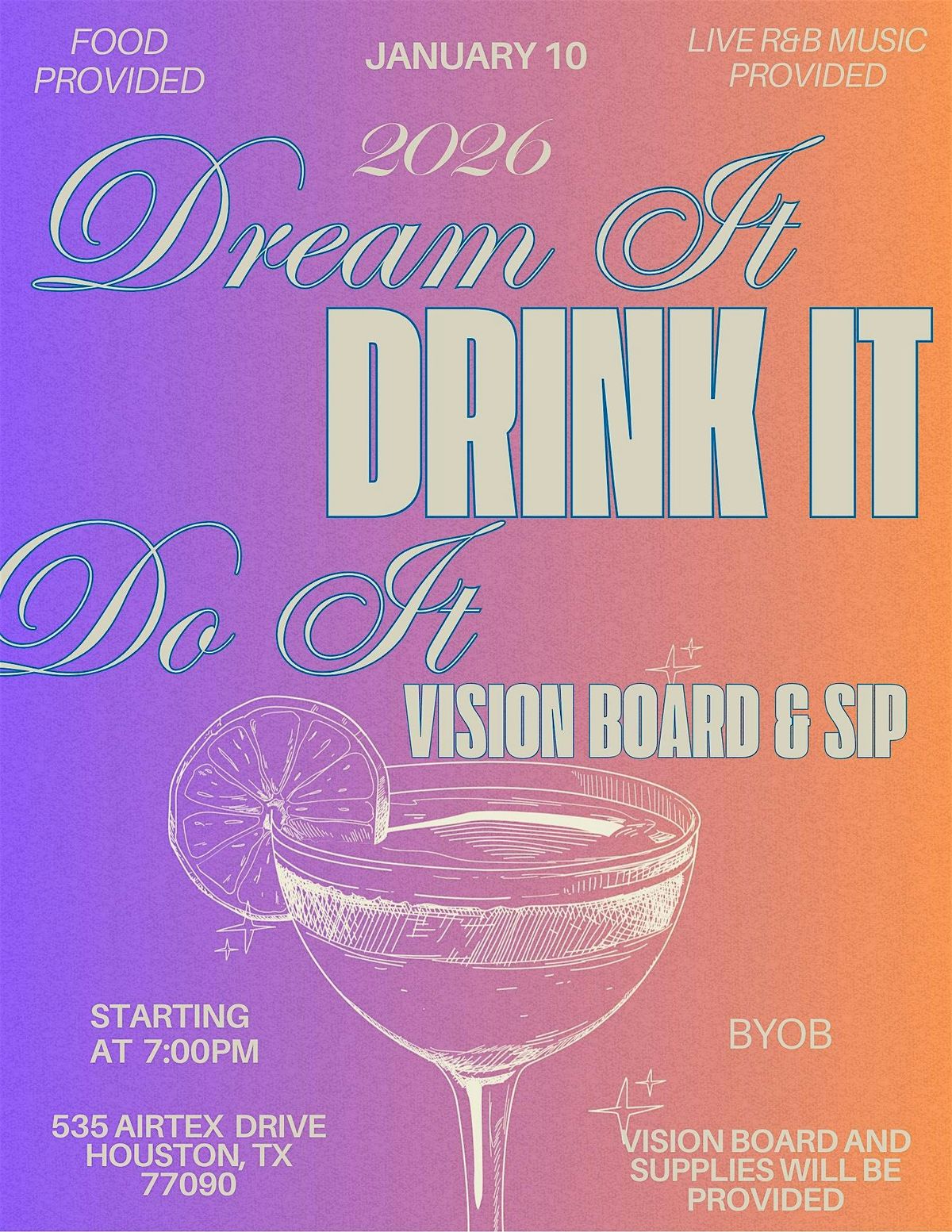 Vision Board & Sip 2026! "Dream It. Drink It. Do It.", 10 January | Event in Houston | AllEvents