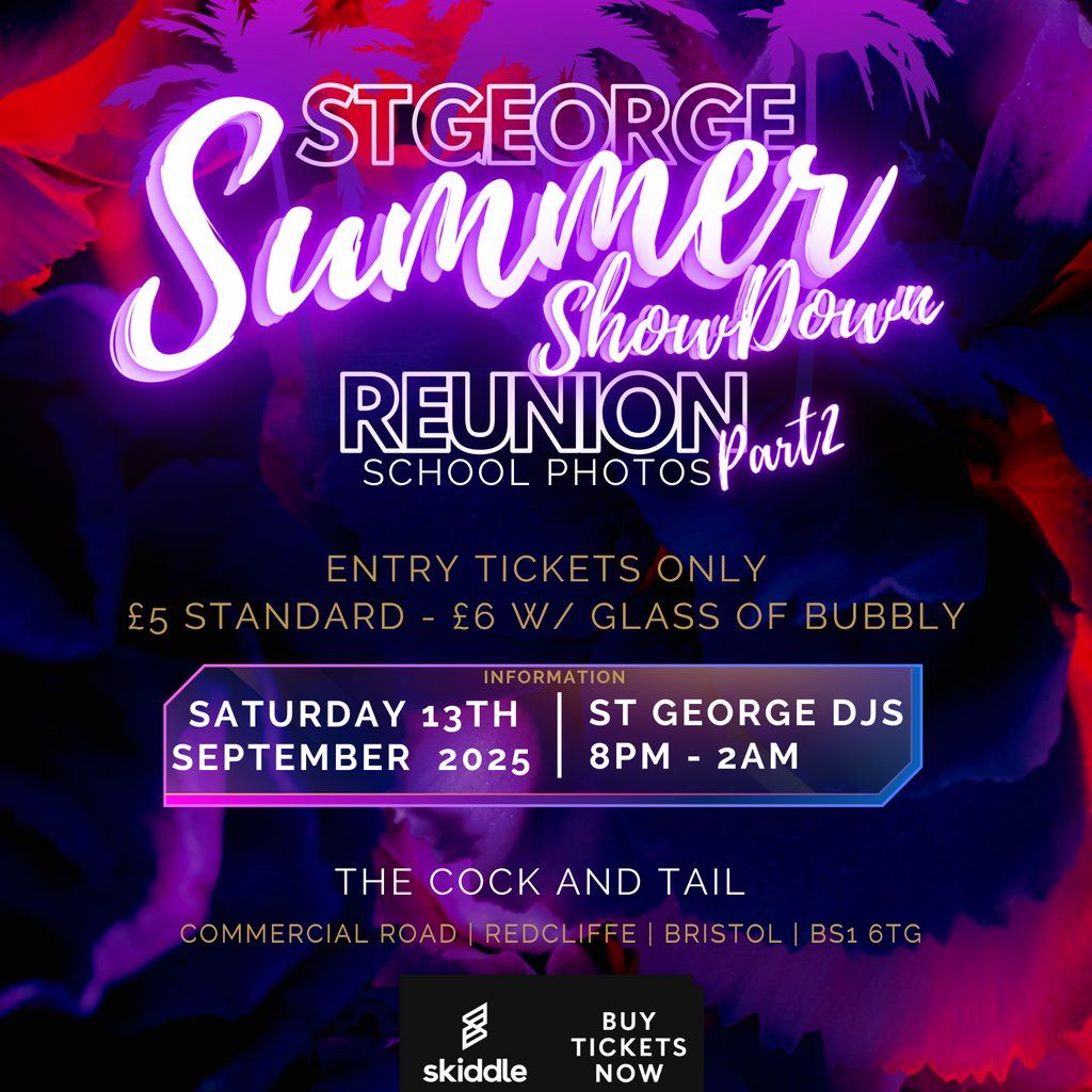 St George SUMMER SHOWDOWN Reunion Part 2, 13 September | Event in Bristol | AllEvents