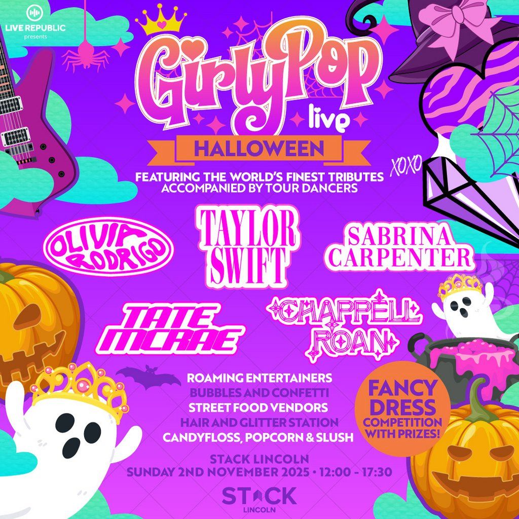 GirlyPop Live 2 Halloween| STACK, Lincoln, 2 November | Event in Lincoln | AllEvents