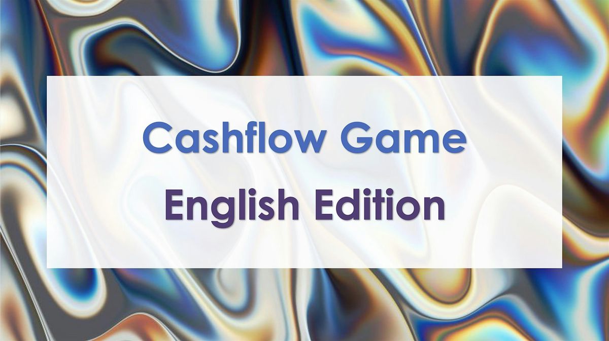 Cashflow Game Workshop at LaMatu – English Edition