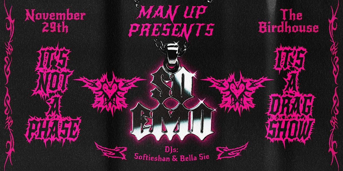 Man Up Presents: SO EMO, 29 November | Event in Vancouver | AllEvents