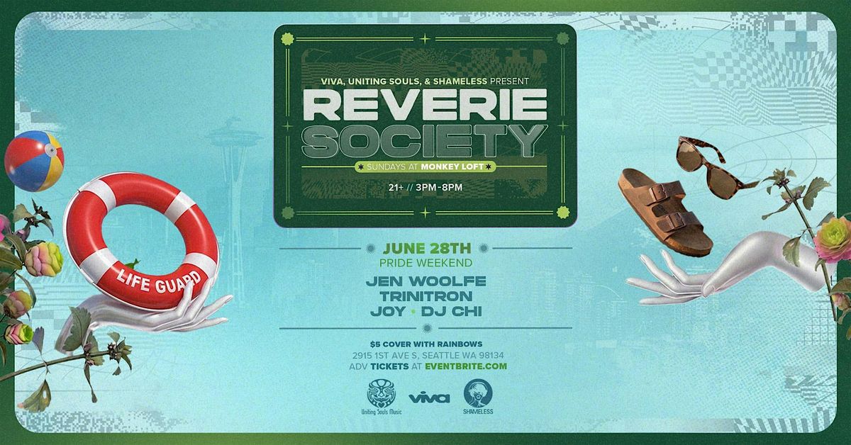 Reverie Society : Pride Weekend Edition, June 28th, 2026, Monkey Loft ...