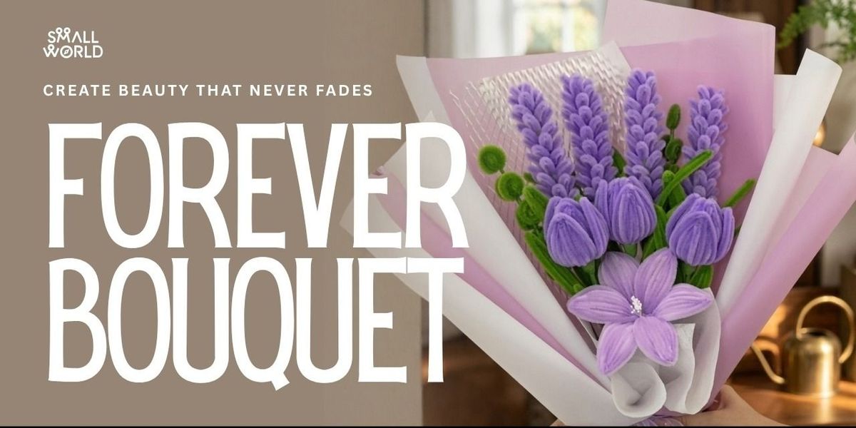 Forever Bouquet