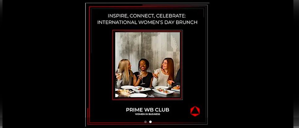 INTERNATIONAL WOMEN’S DAY BRUNCH