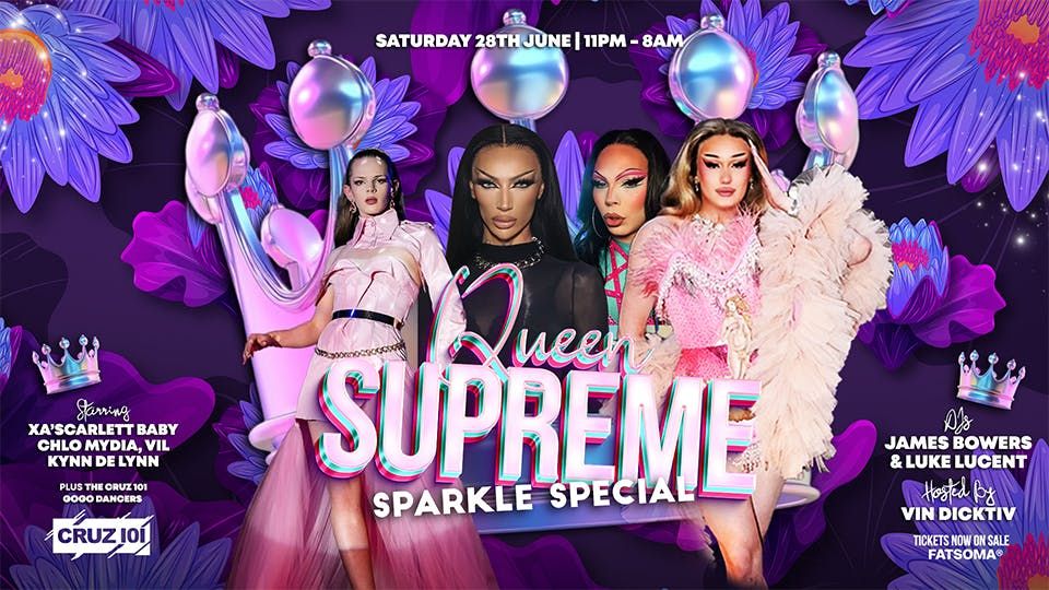 QUEEN SUPRME: SPARKLE SPECIAL  | Event in Manchester | AllEvents