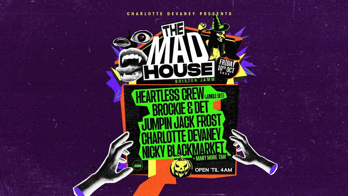 Charlotte Devaney presents: The Mad House, 10 October | Event in London | AllEvents