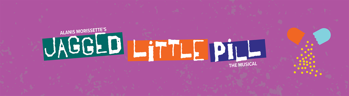 Jagged Little Pill at Lesher Center for the Arts - Margaret Lesher Theatre, 21 June | Event in Walnut Creek