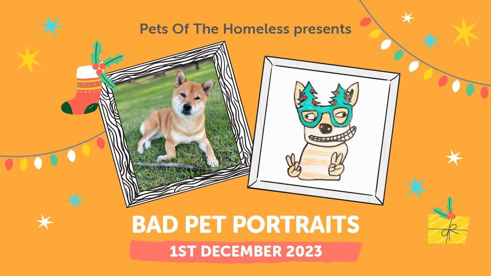 Bad Pet Portraits, December 1 2023 Online Event AllEvents.in